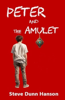 Peter and the Amulet: A Christmas Story