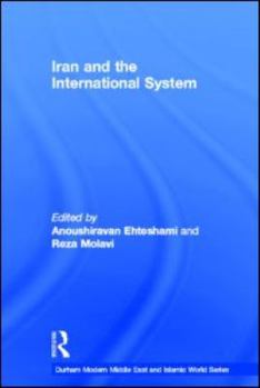 Hardcover Iran and the International System Book