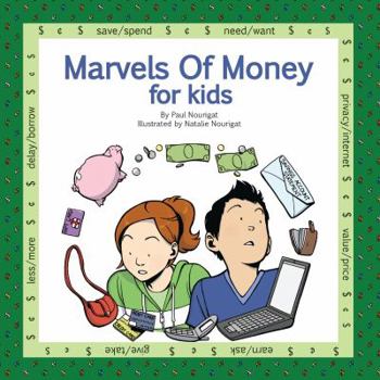 Paperback Marvels Of Money for kids: Five fully illustrated stories about money and financial decisions for life Book