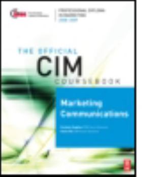 Paperback CIM Coursebook 08/09 Marketing Communications Book