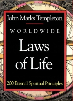 Paperback Worldwide Laws of Life: 200 Eternal Spiritual Principles Book