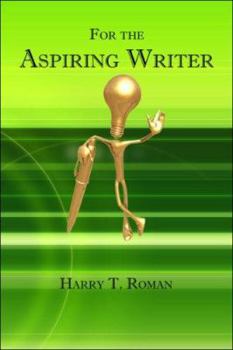 Paperback For the Aspiring Writer Book