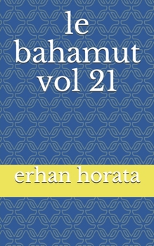 Paperback le bahamut vol 21 [French] Book
