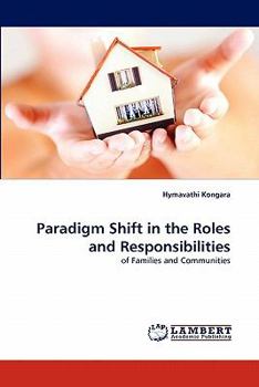 Paperback Paradigm Shift in the Roles and Responsibilities Book