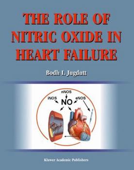 Hardcover The Role of Nitric Oxide in Heart Failure Book