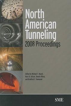 Hardcover North American Tunneling 2008 Proceedings [With CDROM] Book