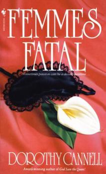 Femmes Fatal - Book #4 of the Ellie Haskell Mystery