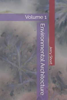 Paperback Environmental Architecture: Volume 1 Book