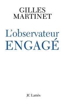 Paperback L'observateur engagé [French] Book