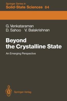 Paperback Beyond the Crystalline State: An Emerging Perspective Book