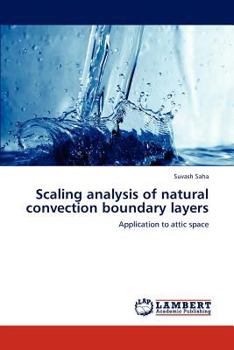 Paperback Scaling analysis of natural convection boundary layers Book