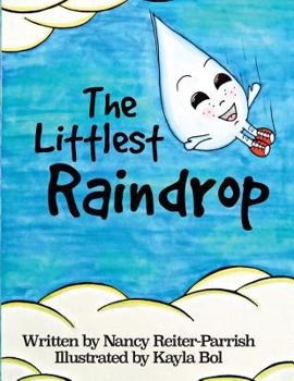 Paperback The Littlest Raindrop Book