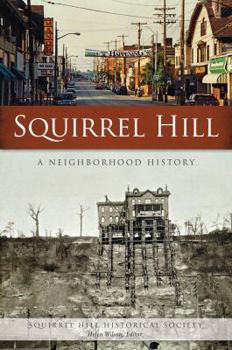Paperback Squirrel Hill: A Neighborhood History Book