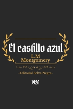 Paperback El castillo azul [Spanish] Book