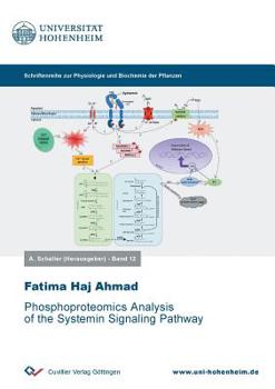 Paperback Phosphoproteomics Analysis of the Systemin Signaling Pathway Book