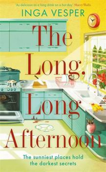 Hardcover The Long, Long Afternoon: A stunning 1950s set summer mystery perfect for fans of Small Pleasures and Mad Men Book