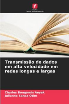 Paperback Transmissão de dados em alta velocidade em redes longas e largas [Portuguese] Book