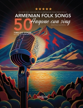 Paperback 50 Armenian Folk Songs Anyone Can Sing Book