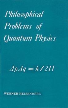 Paperback Philosophical Problems of Quantum Physics Book