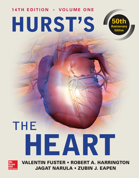 Hardcover Hurst's the Heart, 14th Edition: Two Volume Set Book