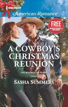 A Cowboy's Christmas Reunion - Book #1 of the Boones of Texas