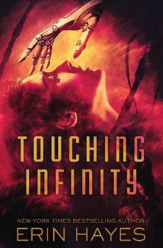 Touching Infinity - Book #1 of the Rogue's Galaxy