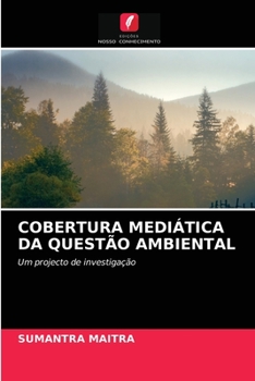 Paperback Cobertura Mediática Da Questão Ambiental [Portuguese] Book
