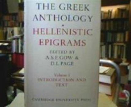 Hardcover The Greek Anthology 2 Volume Set: Hellenistic Epigrams [Greek] Book