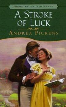 A Stroke Of Luck - Book #3 of the Intrepid Heroines