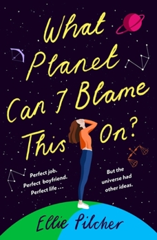 Paperback What Planet Can I Blame This On? Book