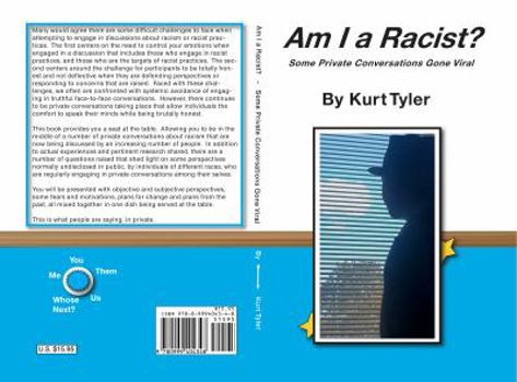 Paperback Am I a Racist? Some Private Conversations Gone Viral Book
