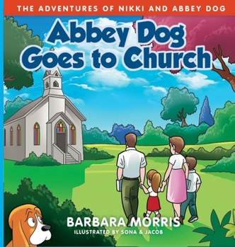 Hardcover Abbey Dog Goes to Church Book