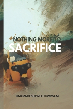 Paperback Nothing More To Sacrifice Book