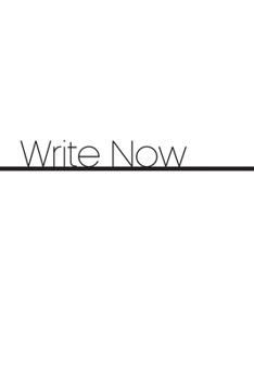 Write now: Write notebook gift (6*9) inchs (legal ruled) 6 x 9 Journal with 110 pages