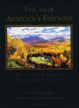 Hardcover Fine Art of America's Fairways Book