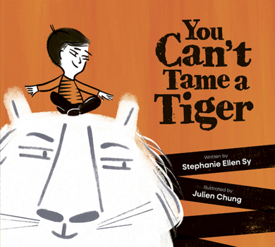 Hardcover You Can't Tame a Tiger Book
