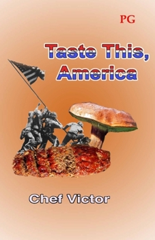 Paperback Taste This, America: PG-rated version Book
