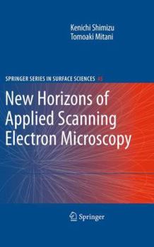 Paperback New Horizons of Applied Scanning Electron Microscopy Book