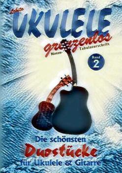 Paperback Duostücke für Ukulele und Gitarre: Die schönsten Duostücke von Lobito für Ukulele und Gitarre, Band 2 [German] Book