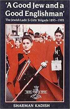 A Good Jew and a Good Englishman: The Jewish Lads and Girls Brigade