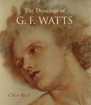 Paperback The Drawings of G.F. Watts Book