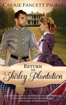 Paperback Return to Shirley Plantation: A Civil War Romance Book