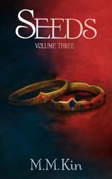 Seeds Volume 3 - Book #3 of the Seeds