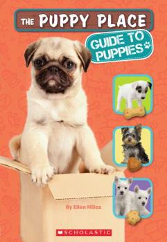 Paperback The Puppy Place: Guide to Puppies Book