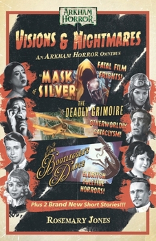 Paperback Visions & Nightmares: An Arkham Horror Omnibus Book