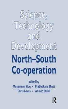 Hardcover Science, Technology and Development: North-South Co-operation Book