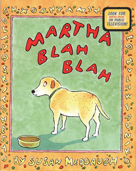 Martha Blah Blah - Book  of the Martha Speaks