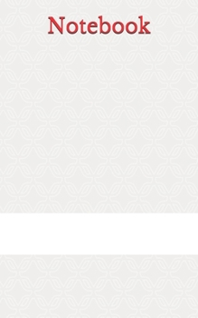 Notebook: Unlined Journal /Diary / Notebook /Logbook /Prompt Book /Tracker--120 Pages - Simple (5 x 8 inches)