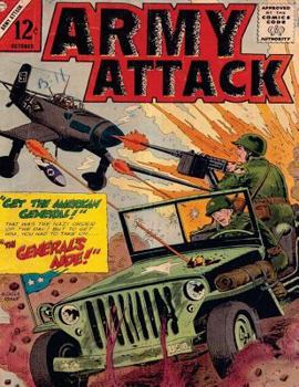 Paperback Army Attack: Volume 40 Get The American general! The General's Aide!: history comic books, comic book, ww2 historical fiction, wwii Book