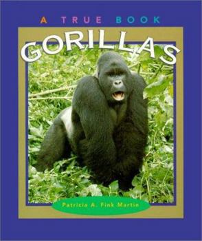 Gorillas (True Books) - Book  of the A True Book